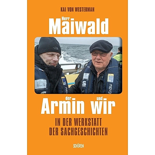 Herr Maiwald der Armin und wir, Kai von Westerman