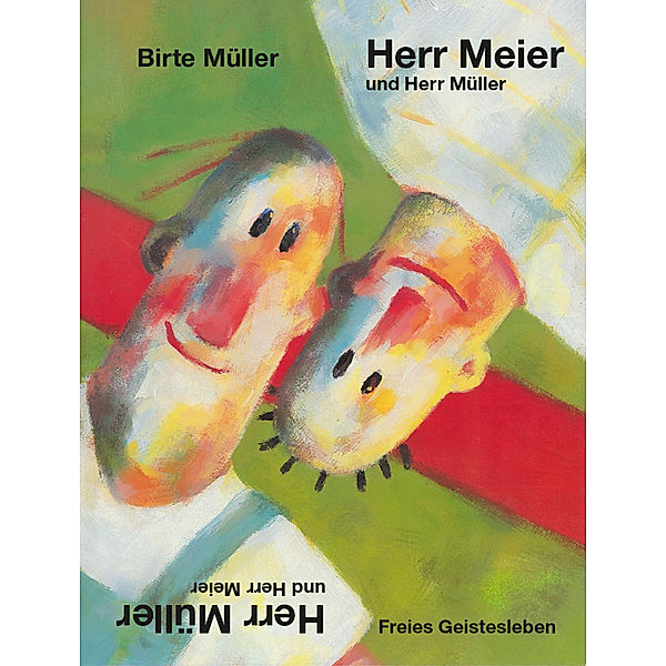 Herr Meier und Herr Müller. Herr Müller und Herr Meier, Birte Müller
