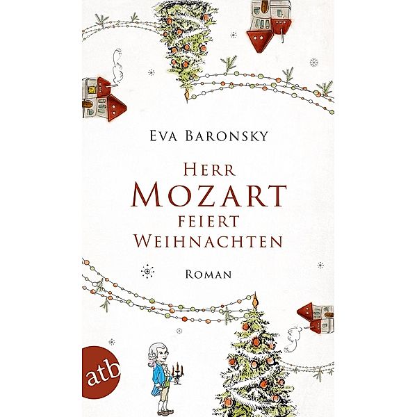 Herr Mozart feiert Weihnachten, Eva Baronsky