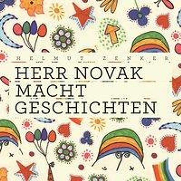 Herr Novak macht Geschichten, Audio-CD, MP3, Helmut Zenker