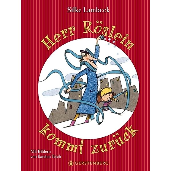 Herr Röslein kommt zurück, Silke Lambeck