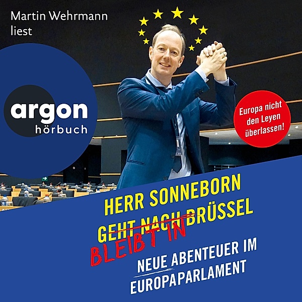 Herr Sonneborn bleibt in Brüssel, Martin Sonneborn