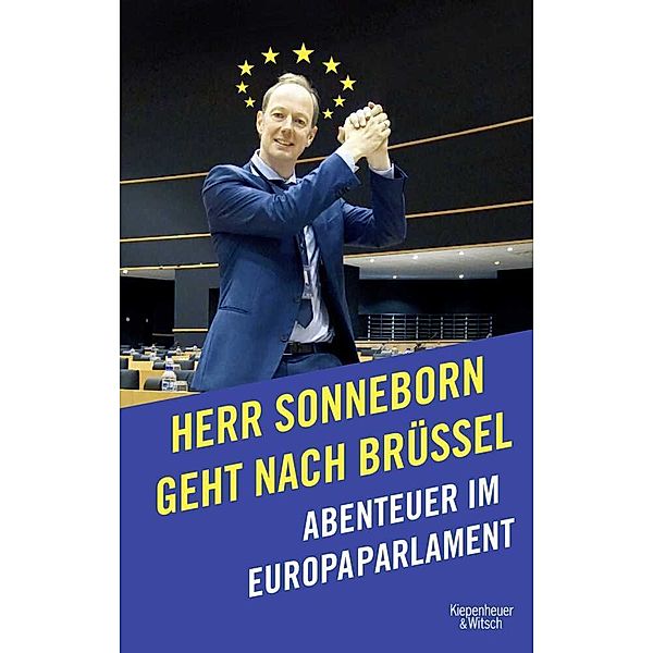 Herr Sonneborn geht nach Brüssel, Martin Sonneborn