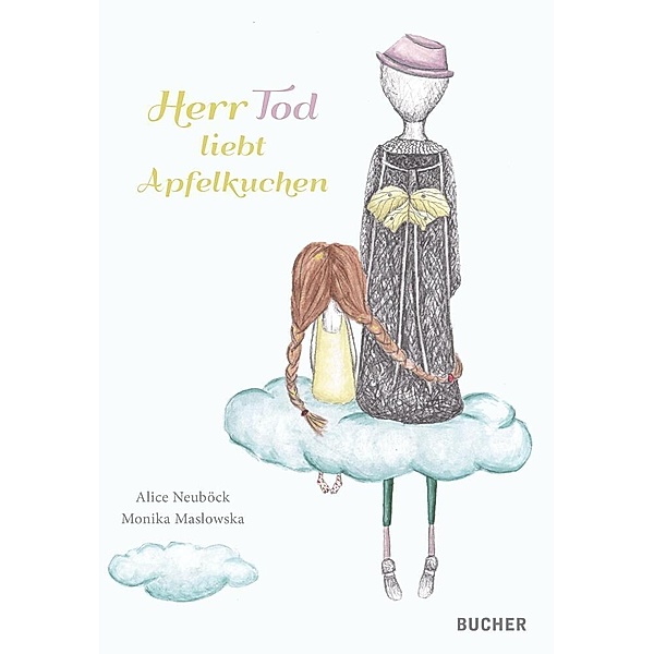 Herr Tod liebt Apfelkuchen, Alice Neuböck