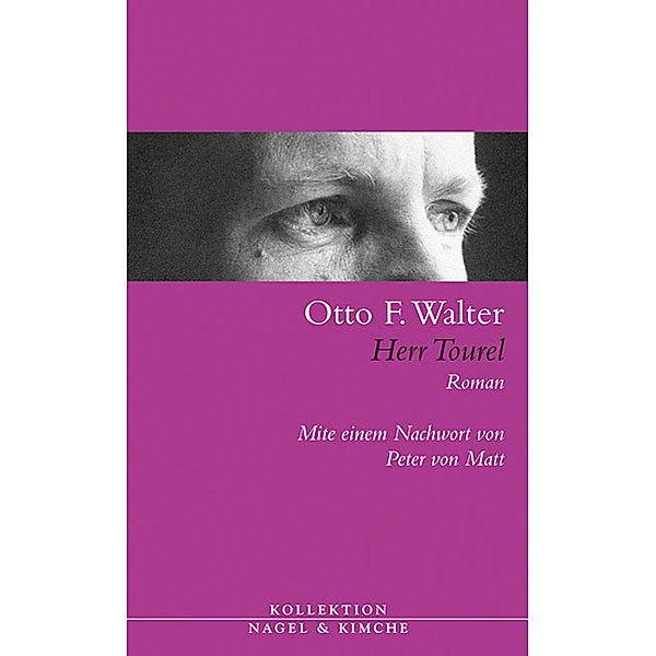 Herr Tourel, Otto F. Walter