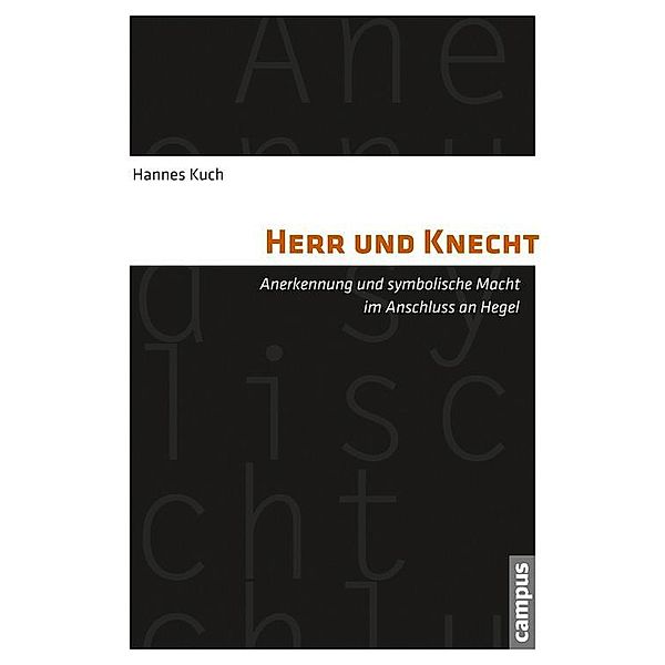 Herr und Knecht, Hannes Kuch