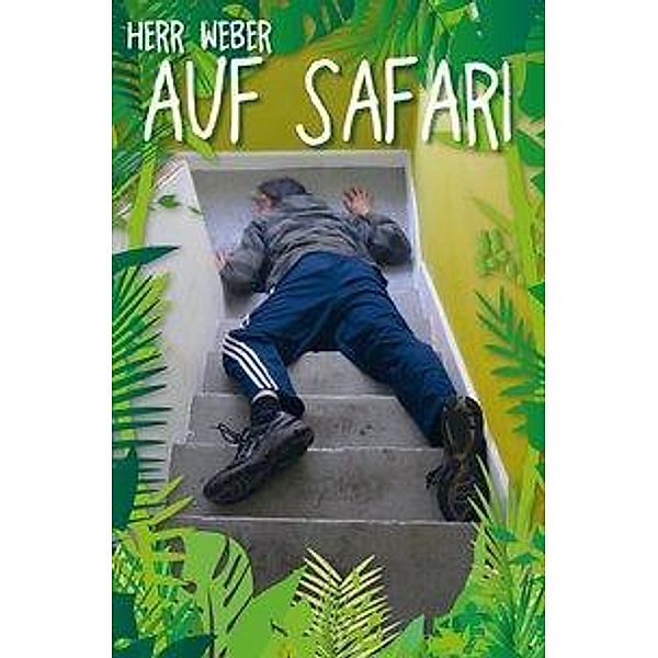 Herr Weber auf Safari, Andreas Weber