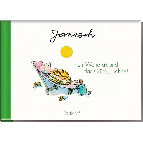 Herr Wondrak und das Glück, juchhe!, Janosch
