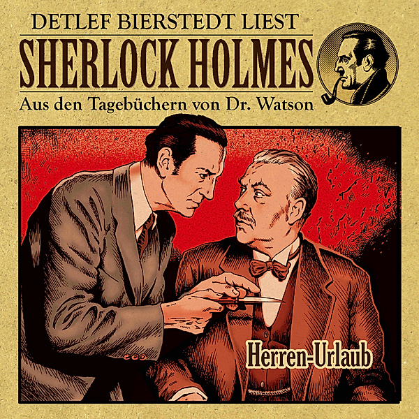 Herren-Urlaub - Sherlock Holmes, Erec von Astolat