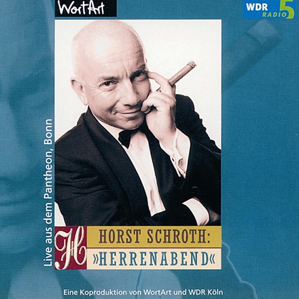 Herrenabend (Live), Horst Schroth
