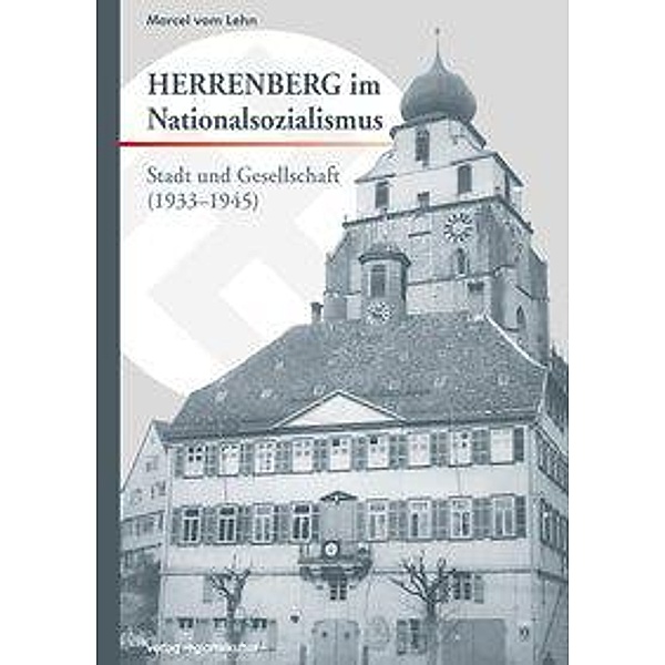 Herrenberg im Nationalsozialismus, Marcel vom Lehn