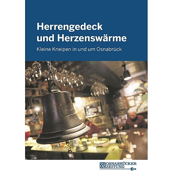 Herrengedeck und Herzenswärme, Neue Osnabrücker Zeitung