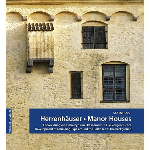 Herrenhäuser. Manor Houses, Sabine Bock