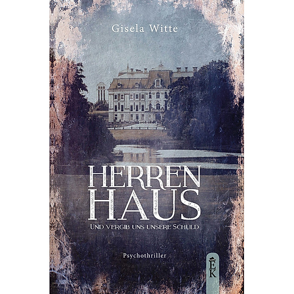 Herrenhaus, Gisela Witte