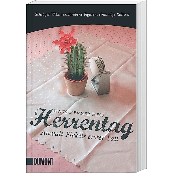 Herrentag / Anwalt Fickel Bd.1, Hans-Henner Hess