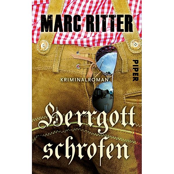 Herrgottschrofen / Reporter Karl-Heinz Hartinger Bd.2, Marc Ritter