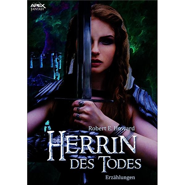 HERRIN DES TODES, Robert E. Howard