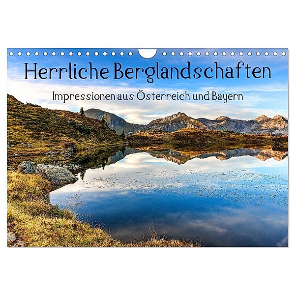 Herrliche Berglandschaften - Impressionen aus Österreich und Bayern (Wandkalender 2024 DIN A4 quer), CALVENDO Monatskalender, Susanne Aigner, Hannes Brandstätter