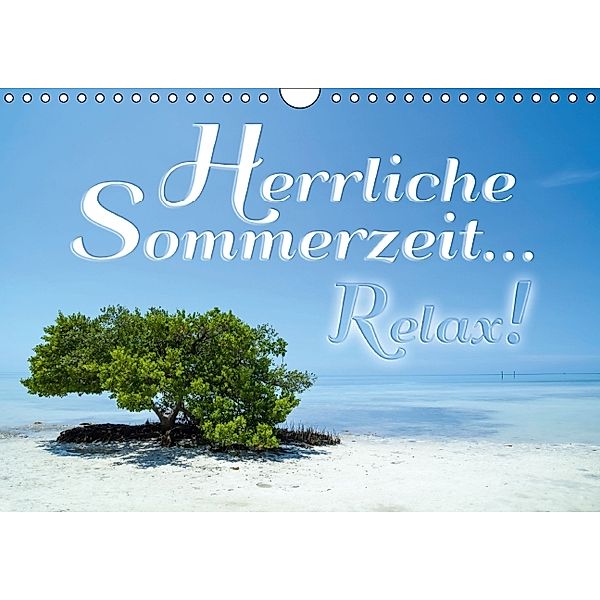 Herrliche Sommerzeit... Relax! / Geburtstagskalender (Wandkalender immerwährend DIN A4 quer), Melanie Viola