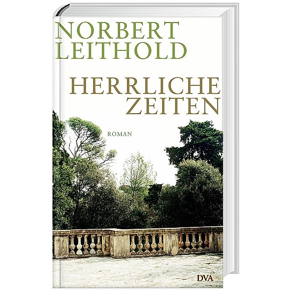 Herrliche Zeiten, Norbert Leithold