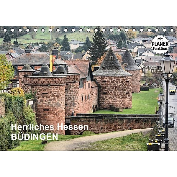 Herrliches Hessen - Büdingen (Tischkalender 2020 DIN A5 quer), Thomas Bartruff