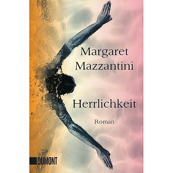 Herrlichkeit, Margaret Mazzantini