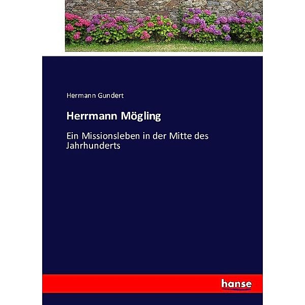 Herrmann Mögling, Hermann Gundert