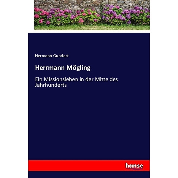 Herrmann Mögling, Hermann Gundert