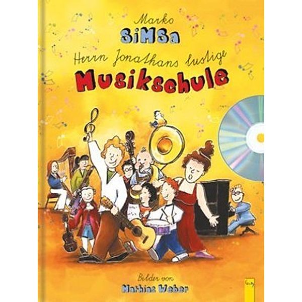 Herrn Jonathans lustige Musikschule, m. Audio-CD, Marko Simsa