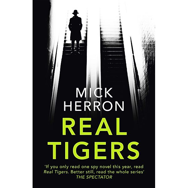 Herron, M: Real Tigers, Mick Herron