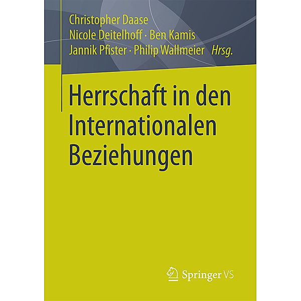 Herrschaft in den Internationalen Beziehungen