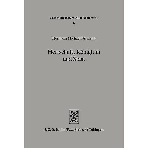 Herrschaft, Königtum und Staat, Hermann Michael Niemann
