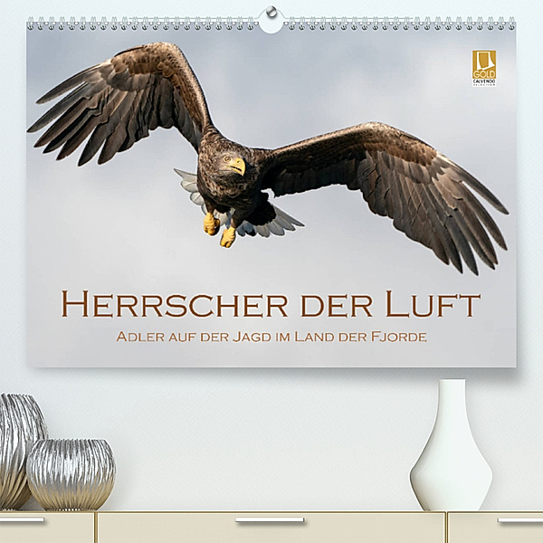 Herrscher der Luft (Premium, hochwertiger DIN A2 Wandkalender 2023, Kunstdruck in Hochglanz), Stephan Peyer