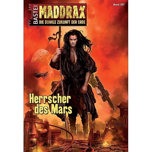 Herrscher des Mars / Maddrax Bd.357, Susan Schwartz