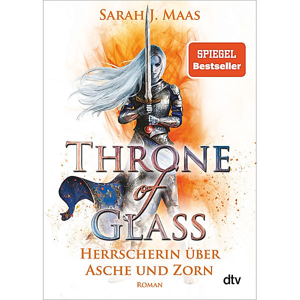 Herrscherin über Asche und Zorn / Throne of Glass Bd.7, Sarah J. Maas