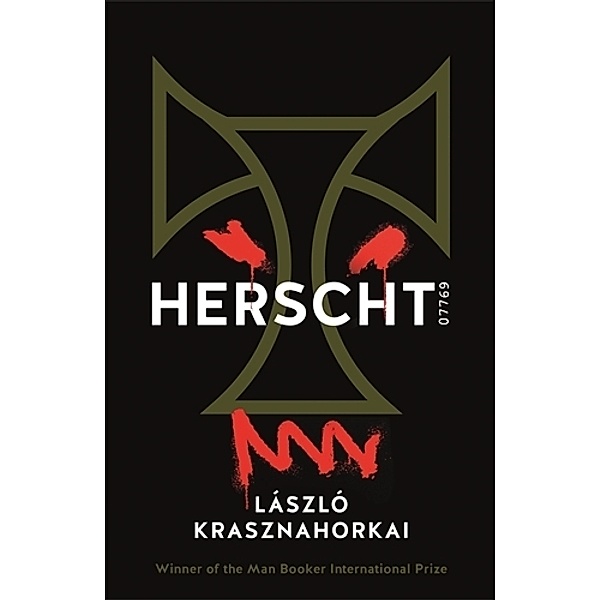 Herscht 07769, Laszlo Krasznahorkai