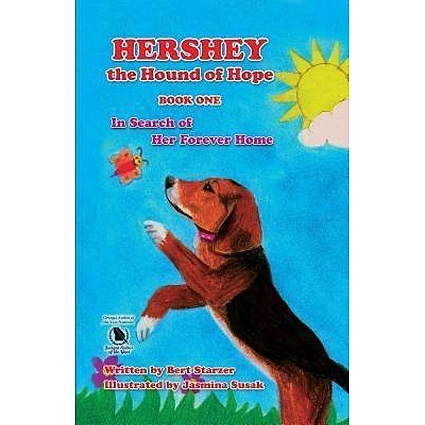 Hershey the Hound of Hope, Bert Starzer