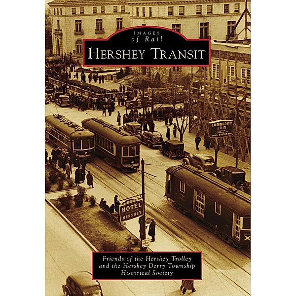 Hershey Transit, Friends of the Hershey Trolley