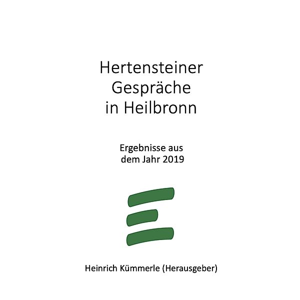 Hertensteiner Gespräche in Heilbronn, Heinrich Kümmerle