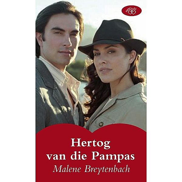 Hertog van die Pampas, Malene Breytenbach