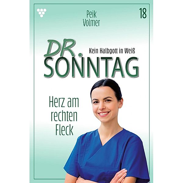 Herz am rechten Fleck / Dr. Sonntag Bd.18, Peik Volmer