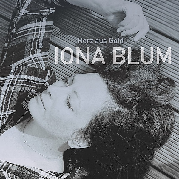 Herz Aus Gold, Iona Blum