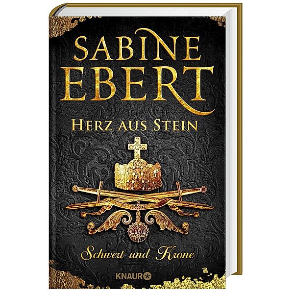 Herz aus Stein / Schwert und Krone Bd.4, Sabine Ebert