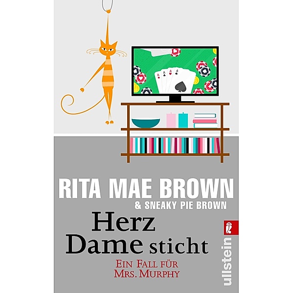 Herz Dame sticht / Ein Fall für Mrs. Murphy Bd.5, Rita Mae Brown, Sneaky Pie Brown