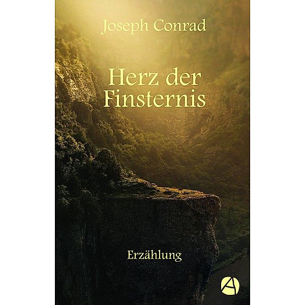 Herz der Finsternis / ApeBook Classics Bd.78, Joseph Conrad
