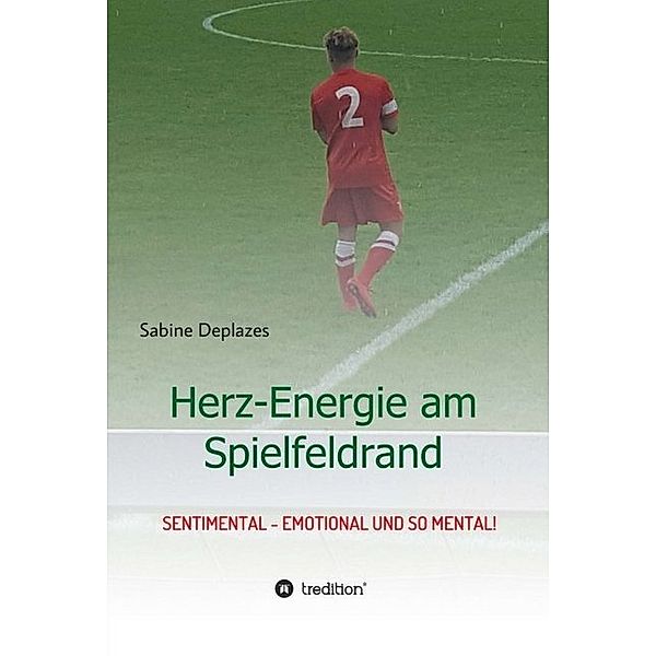 Herz-Energie am Spielfeldrand, Sabine Deplazes