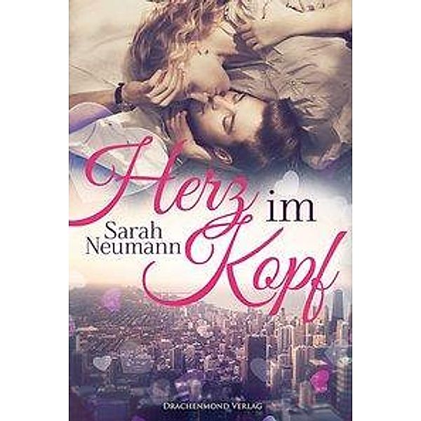 Herz im Kopf, Sarah Neumann