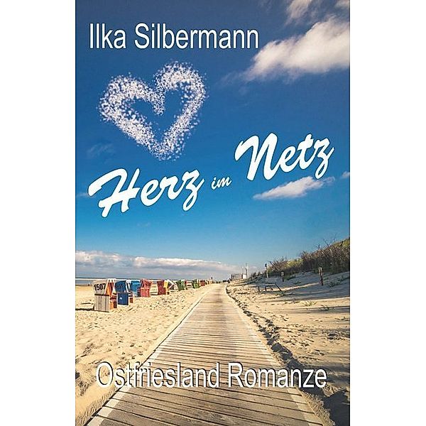 Herz im Netz, Ilka Silbermann