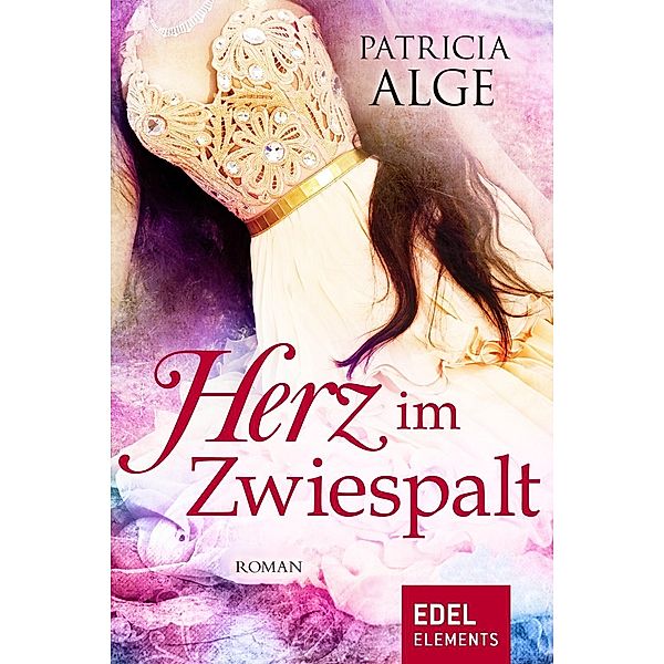 Herz im Zwiespalt, Patricia Alge