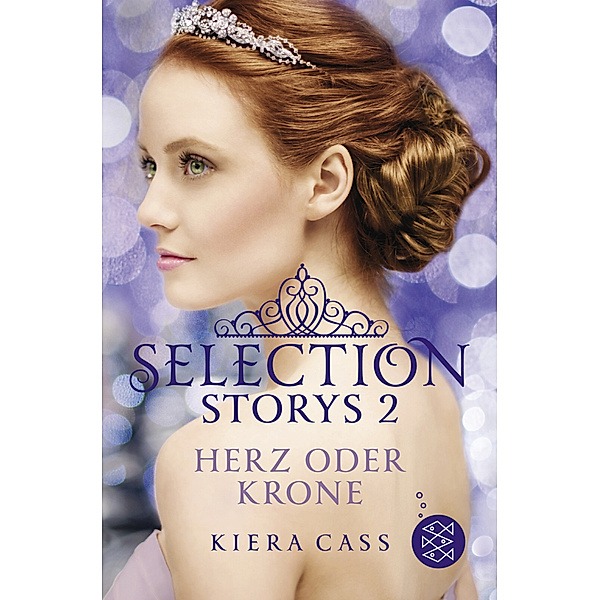Herz oder Krone / Selection Storys Bd.2, Kiera Cass